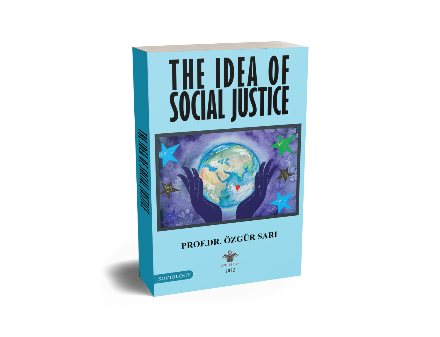 The Idea of Social Justice